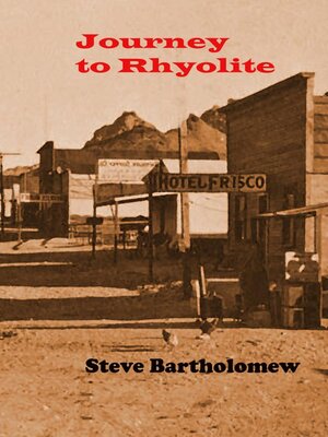 cover image of Journey to Rhyolite